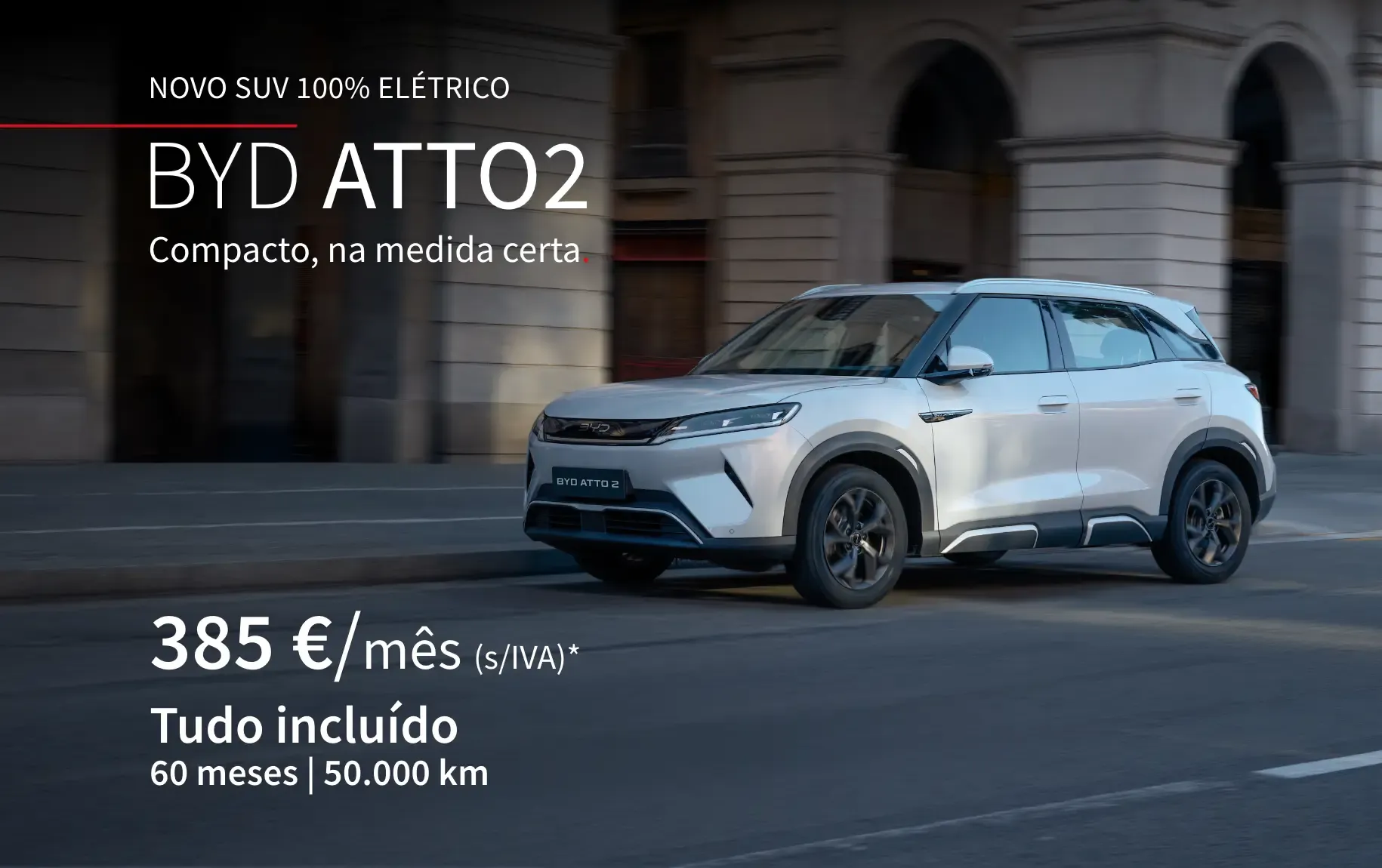 NOVO SUV 100% ELÉTRICO | BYD ATTO 2 | Compacto, na medida certa | Desde 29.990€ TAEG 9,7% Entrada inicial: 9.895€ | BYD ATTO 2 a circular na cidade